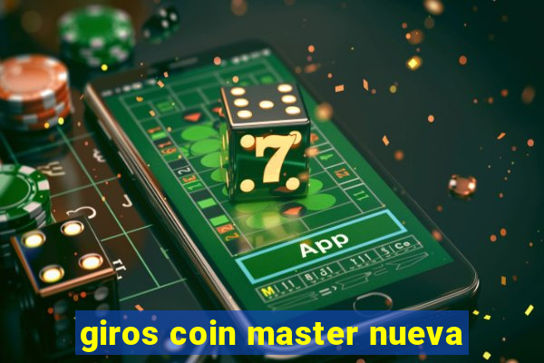 giros coin master nueva